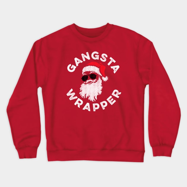 Gangsta Wrapper Christmas Santa Crewneck Sweatshirt by Tingsy